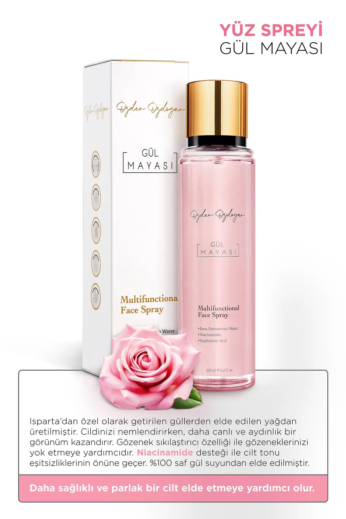 OZDEN OZDOGAN - Professional Series - Rozengist (Gül Mayasi), Poriënverstevigende Tonic, Hydraterende en Verhelderende Gezichtsspray met Rozenwater, Niacinamide en Hyaluronzuur, Voor Alle Huidtypen - 200 ml complex care
